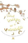 Totul incepe cu o samanta - Laura Knowles