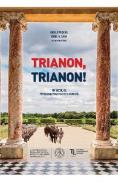 Trianon, trianon! - Vasile Puscas, Ionel N. Sava - Ionel N. Sava