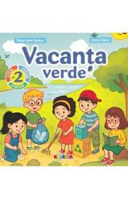 Vacanta verde - Clasa 2 - Nina Leon Stoica, Inesa Tautu - Inesa Tautu