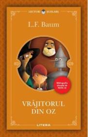 Vrajitorul din Oz - L.F. Baum - L. Frank Baum