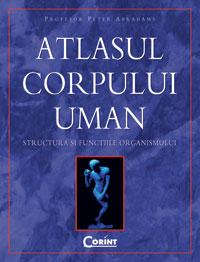 ATLASUL CORPULUI UMAN - Profesor Peter Abrahams