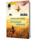 Arhipelagul insomniei - Antonio Lobo Antunes