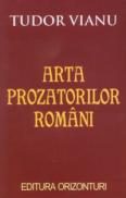Arta Prozatorilor Romani - Tudor Vianu