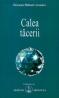 Calea tacerii - Omraam Mikhael Aivanhov