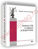 Casatoria civila si religioasa in dreptul roman - Bogdan Dumitru Moloman