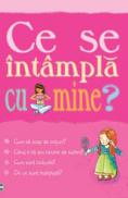 Ce se intampla cu mine? (pentru fete) - Susan Meredith