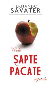Cele sapte pacate capitale - Fernando Savater