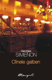 Ciinele galben - Georges Simenon