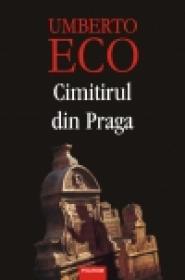 Cimitirul din Praga - Umberto Eco