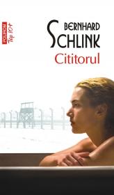 Cititorul (Ed. 2011) - Bernhard Schlink