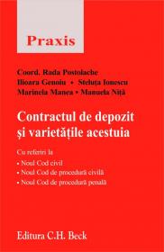 Contractul de depozit si varietatile acestuia - Genoiu Ilioara , Coordonator Rada Postolache , Ionescu Steluta , Manea Marinela , Nita Manuela