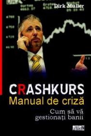 Crashkurs - Manual de criza - Dirk Muller