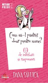 Cum sa-l pastrez doar pentru mine - Dana Savuica