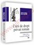 Curs de drept privat roman - Editia a III-a - Vladimir Hanga, Mircea Dan Bob