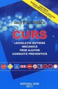Curs de legislatie rutiera, mecanica, prim ajutor, conduita preventiva 2011 -