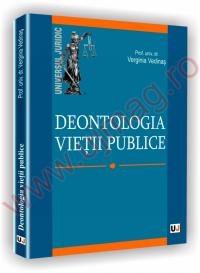 Deontologia vietii publice - Verginia Vedinas