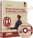 Despre afacerile online si problemele lor juridice - Alin Popescu