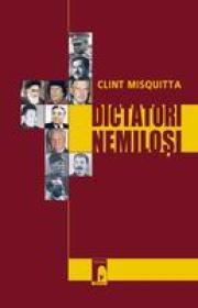 Dictatori nemilosi - Clint Misquitta