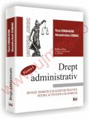 Drept administrativ. Sinteze teoretice si exercitii practice pentru activitatea de seminar. Partea I - Editia a III-a,revazuta, actualizata si adaugita - Florin Coman-Kund, Alexandru-Sorin Ciobanu