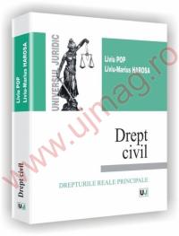 Drept civil. Drepturile reale principale - Liviu-Marius Harosa 
							,													 Liviu Pop