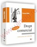 Drept comercial - Teorie si practica judiciara. Editie revizuita si completata - Sorana Popa