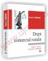 Drept comercial roman - Editia a VIII-a, revazuta si adaugita - Stanciu D. Carpenaru