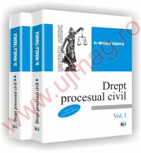 Drept procesual civil vol.I - II. Editia a II-a revazuta si adaugita - Mihaela Tabarca