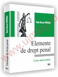 Elemente de drept penal - Curs universitar - Radu Razvan Popescu