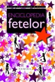 Enciclopedia fetelor - Sonia Feertchak si Catel