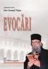 Evocari - Parintele Arhimandrit Dr. Ion Ioasaf Popa