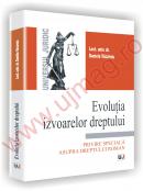 Evolutia izvoarelor dreptului - privire speciala asupra dreptului roman - Daniela Vacaroiu