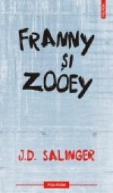 Franny si Zooey (editia 2011) - J. D. Salinger