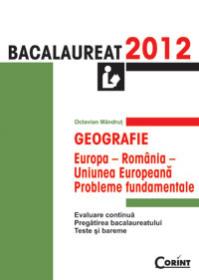 GEOGRAFIE. BACALAUREAT 2012 - Octavian Mandrut