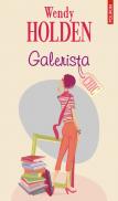 Galerista - Wendy Holden