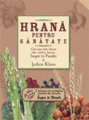 HRANA PENTRU SANATATE - Jethro Kloss