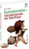 Indrazneste... Vanatoarea de barbati - Jane Hunt