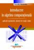 Introducere in algebra computationala -aplicatii in geometrie, sisteme de ecuatii, coduri - Horvath Alexandru