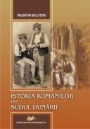 Istoria romanilor din sudul Dunarii - Valentin Balutoiu