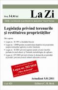 Legislatia privind terenurile si restituirea proprietatilor (actualizat la 5.01.2011). Cod 421 - Editie coordonata si prefatata de judecator Viorel Terzea