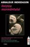 Linistea mormantului - Arnaldur Indridason