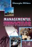 Managementul serviciilor - MILITARU Gheorghe