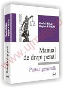 Manual de drept penal - Partea generala - Costica Bulai
, Bogdan Nicoale Bulai