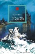 Menajeria lui Jamrach - Carole Birch