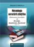 Metodologia cercetarii stiintifice - Elaborarea lucrarilor de licenta, masterat, doctorat - Mihaela St. Radulescu