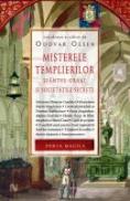 Misterele Templierilor. Sfantul Graal si societatile secrete - Oddvar Olsen