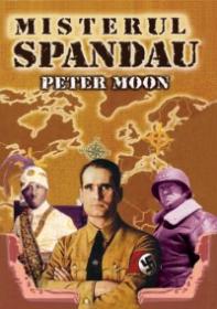 Misterul Spandau - Peter Moon