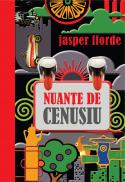 Nuante de cenusiu - Jasper Fforde