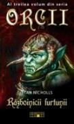 Orcii 3: Razboinicii furtunii - Stan Nicholls