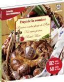 Pastele la Romani - Ileana Vasilescu, Ioana Irimiea