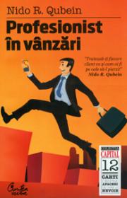 Profesionist in vanzari. Editia a III-a - Nido R. Qubein